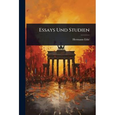 Essays Und Studien, Taschenbuch von Hermann EthÃ, Legare Street Press, 978-1-02-370440-3
