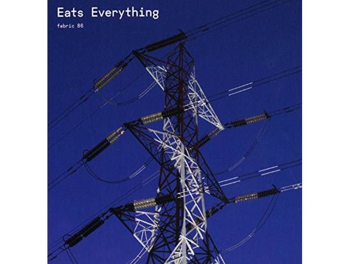 Eats Everything - Fabric 86 Eats Everything