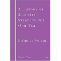 A Theory of Security Strategy for Our Time, Fachbücher von S. Tang