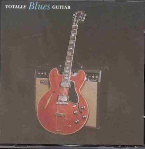 Various - Totally Blues Guitar - Preis vom 11.10.2026 03:10:56 h