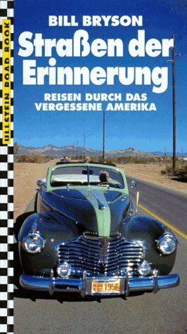 Bill Bryson - Straßen der Erinnerung. Reisen durch das vergessene Amerika - Preis vom 09.10.2026 07:28:09 h
