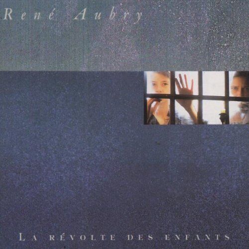 Rene Aubry - La Revolte des Enfants - Preis vom 27.09.2026 03:53:48 h