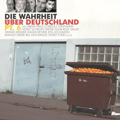 Die Wahrheit über Deutschland, Pt. 6 - , Audio, 4251489300068