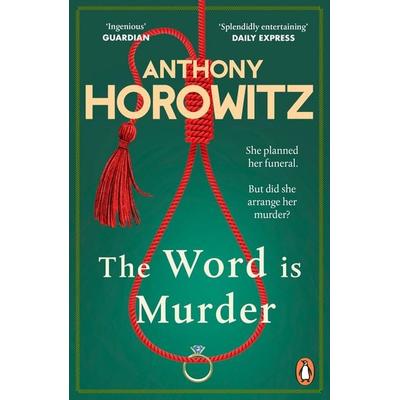 The Word Is Murder, Taschenbuch von Anthony Horowitz, Vermilion, 978-1-78475-723-6