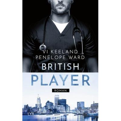 British Player, Taschenbuch von Vi Keeland,Penelope Ward, LYX, 978-3-7363-1578-5