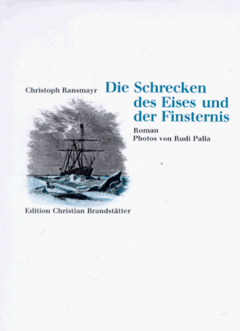 Christoph Ransmayr - Die Schrecken des Eises und der Finsternis - Preis vom 30.09.2026 09:01:18 h