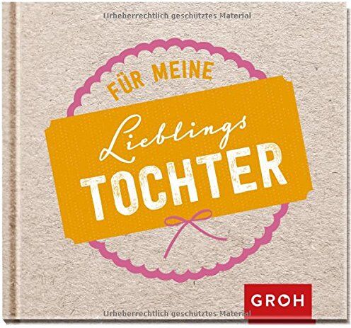Joachim Groh - Für meine Lieblingstochter (Typo Family) - Preis vom 06.10.2026 07:26:00 h