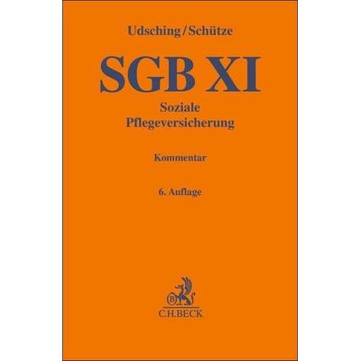 SGB XI, Gebundene Ausgabe von , C.H. Beck, 978-3-406-79869-6