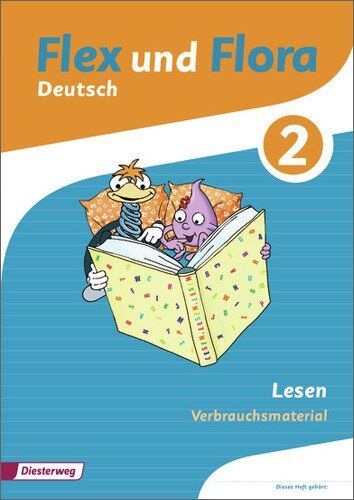 Flex und Flora: Heft Lesen 2: Verbrauchsmaterial - Preis vom 30.09.2026 22:30:23 h