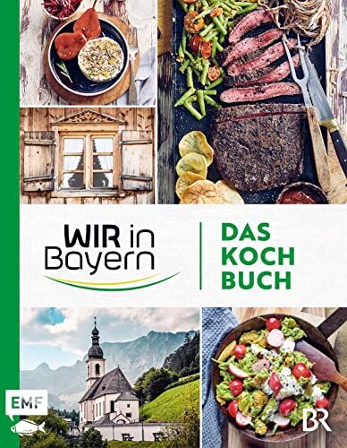 Wir in Bayern – Das Kochbuch: 72 Lieblingsrezepte der TV-Köch*innen – mit Tipps und Einblicken hinter die Kulisse - Preis vom 11.10.2026 03:10:56 h
