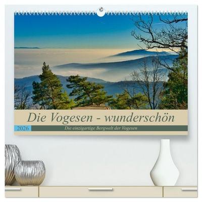Vogesen - wunderschön (hochwertiger Premium Wandkalender 2026 DIN A2 quer), Kunstdruck in Hochglanz