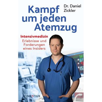 Kampf um jeden Atemzug. Intensivmedizin: Erlebnisse und Forderungen eines Insiders. Empathisch & eindringlich: Einblick in den Alltag in Krankenhaus