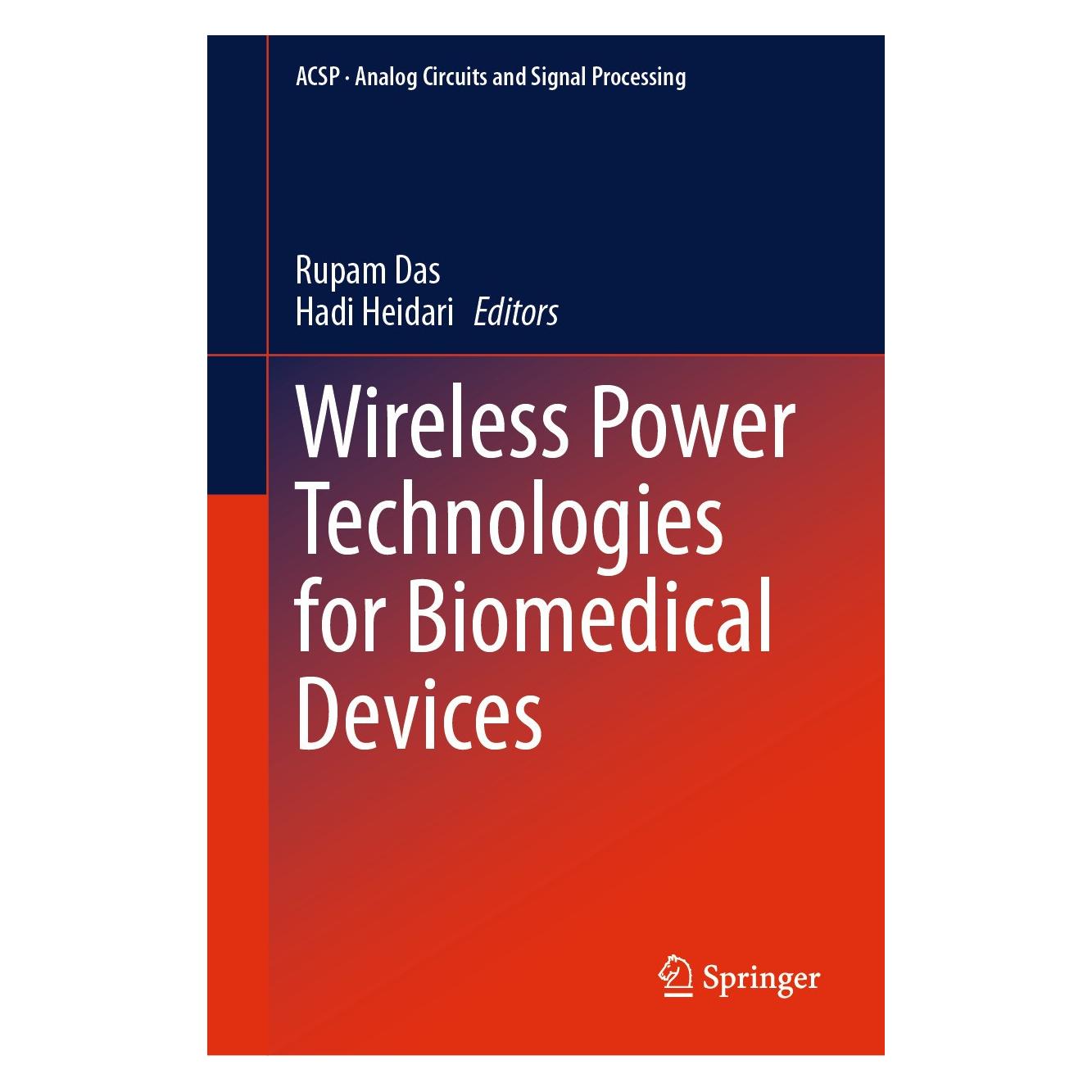 Springer Wireless Power Technologies for Biomedical Devices (Englisch, Hardcover, Hadi Heidari, Rupam Das) (9783031528330)