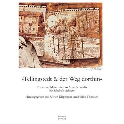 »Tellingstedt & der Weg dorthin«, Taschenbuch von , Neisse Verlag, 978-3-86276-188-3