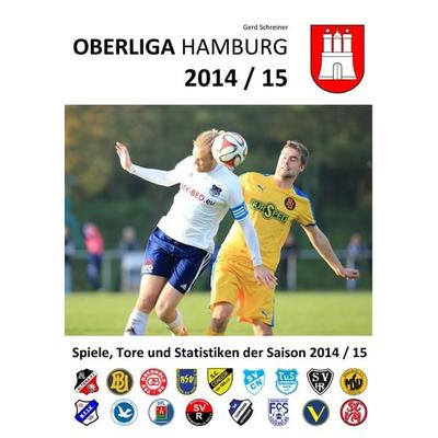 Oberliga Hamburg, Taschenbuch von Gerd Schreiner, BoD – Books on Demand, 978-3-8423-5119-6