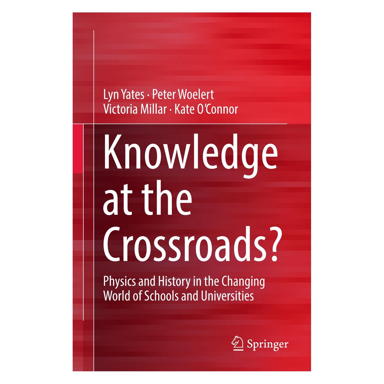 Springer Knowledge at the Crossroads? (Englisch, Hardcover, Kate O'Connor, Lyn Yates, Peter Woelert, Victoria Millar) (9789811020797)