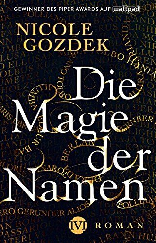 Nicole Gozdek - Die Magie der Namen: Roman - Preis vom 07.10.2026 11:45:10 h