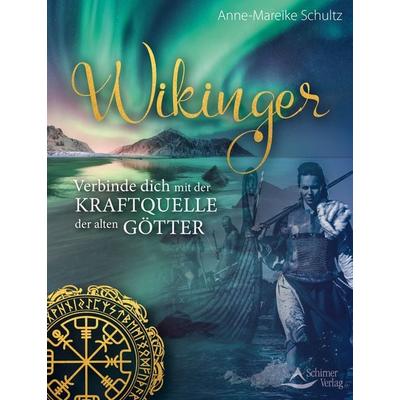 Wikinger, Taschenbuch von Anne-Mareike Schultz, Schirner, 978-3-8434-1352-7