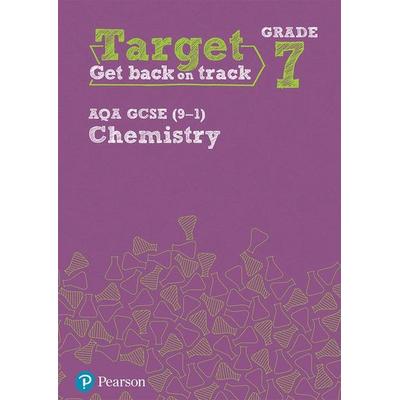 Target Grade 7 AQA GCSE (9-1) Chemistry Intervention Workbook, Taschenbuch von , Pearson ELT, 978-1-292-24577-5