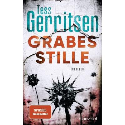 Grabesstille, Taschenbuch von Tess Gerritsen, Blanvalet