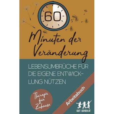 Therapie für Zuhause / 60 Minuten der Veränderung, Taschenbuch von Robert Riedl, Epubli, 978-3-7502-7152-4