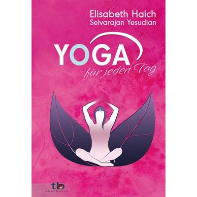 Yoga für jeden Tag, Taschenbuch von Elisabeth Haich,Selvarajan Yesudian, Aquamarin, 978-3-89427-587-7