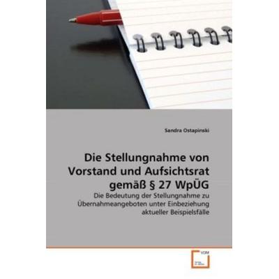 Ostapinski, S: Stellungnahme von Vorstand und Aufsichtsrat g, Taschenbuch von Sandra Ostapinski, VDM, 978-3-639-31090-0