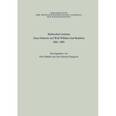 Briefwechsel zwischen Franz Delitzsch und Wolf Wilhelm Graf Baudissin, Taschenbuch von Franz Delitzsch, VS Verlag für Sozialwissenschaften,