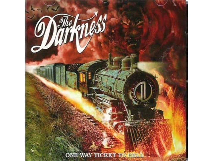 The Darkness - One Way Ticket To Hell