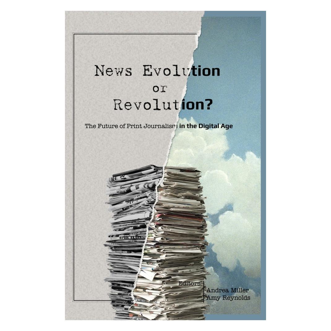 Peter Lang News Evolution or Revolution? (Englisch, Hardcover, Amy Reynolds, Andrea Miller) (65321250)