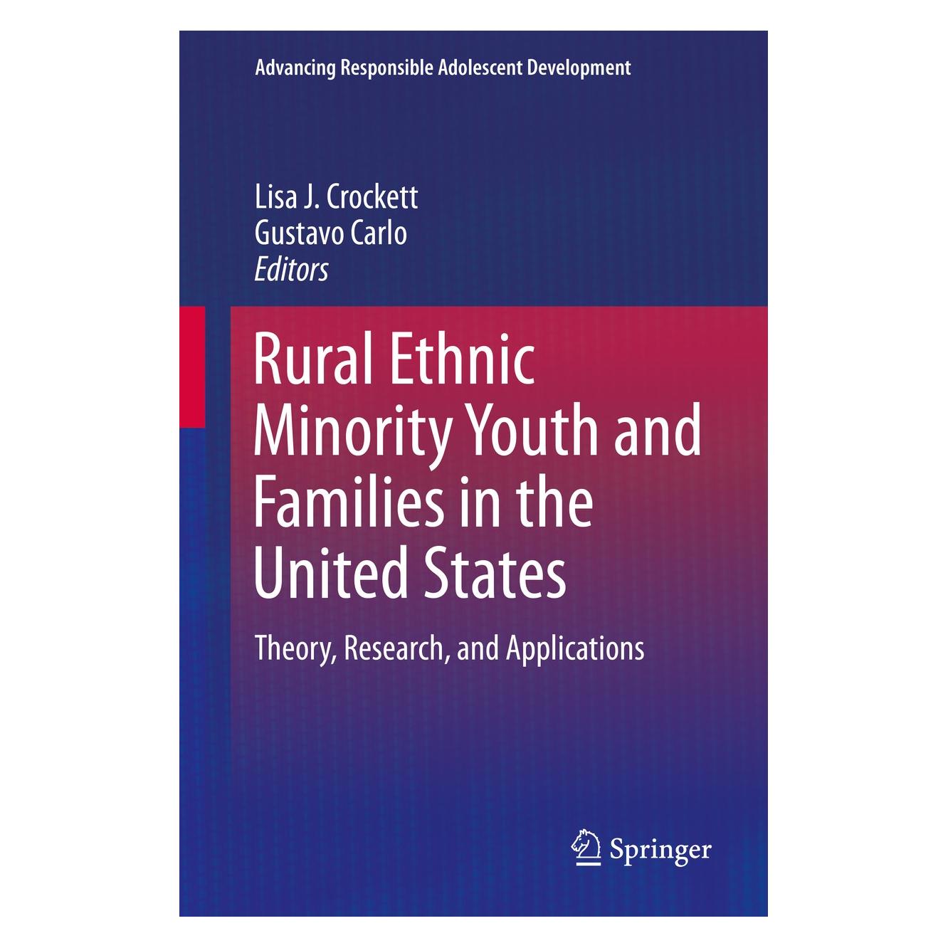 Springer Rural Ethnic Minority Youth and Familie (Englisch, Hardcover, Gustavo Carlo, Lisa J. Crockett) (9783319209753)