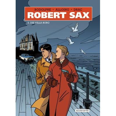 Robert Sax, Gebundene Ausgabe von Rodolphe, Schreiber & Leser, 978-3-96582-162-0