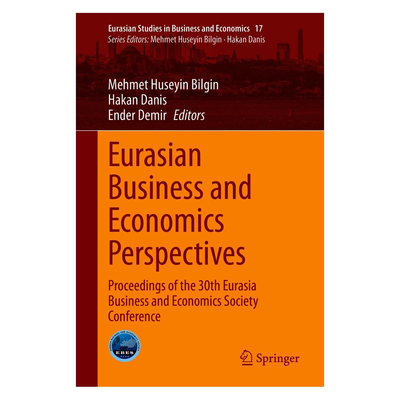 Springer Eurasian Business and Economics Perspectives (Englisch, Hardcover, Ender Demir, Hakan Danis, Mehmet Huseyin Bilgin) (9783030651466)