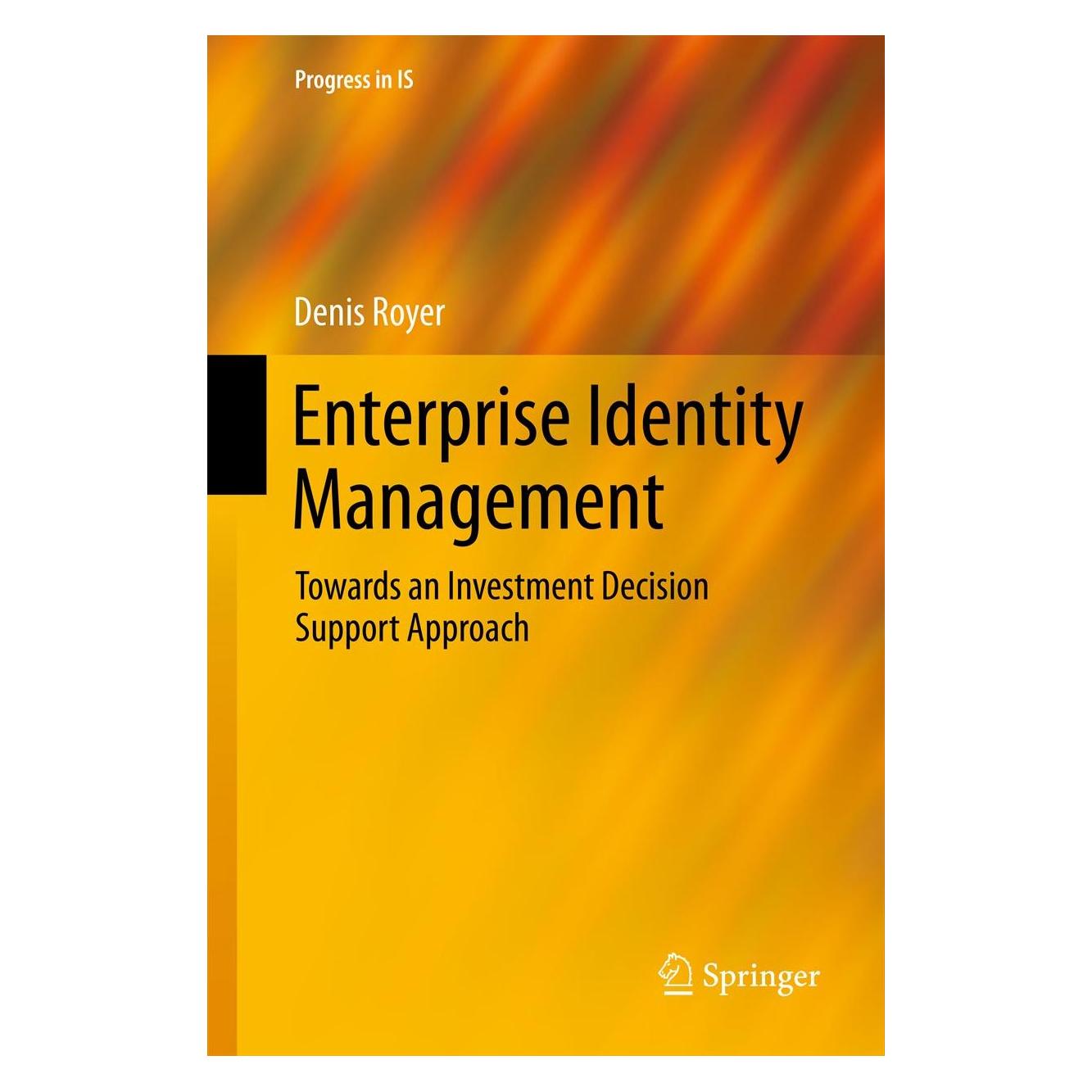 Springer Royer:Enterprise Identity Management (Englisch, Hardcover, Denis Royer) (9783642350399)