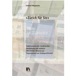 «Zürich für Sie», Fachbücher von Samuel Wegmann