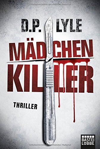 Lyle, D. P. - Mädchenkiller: Thriller - Preis vom 09.10.2026 07:28:09 h