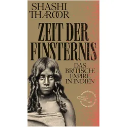 Zeit der Finsternis, Biografien von Mithu Sanyal, Cornelius Reiber, Finken & Bumiller, Shashi Tharoor