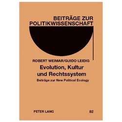 Weimar:Evolution, Kultur und Rechtssyst, Fachbücher von Robert Weimar, Guido Leidig
