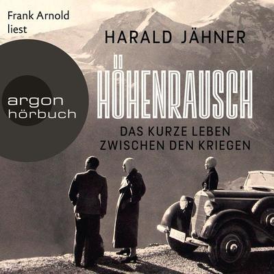 Höhenrausch - Harald Jähner, Audio, 9783732419579