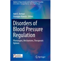 Disorders of Blood Pressure Regulation, Fachbücher von Adel E. Berbari, Giuseppe Mancia