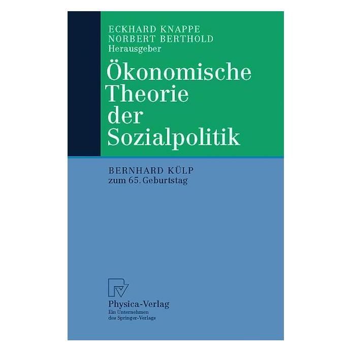 Springer Ökonomische Theorie der Sozialpolitik (Deutsch, Softcover, Eckhard Knappe, Norbert Berthold) (55530979)