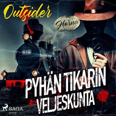 Pyhän tikarin veljeskunta - Outsider, Audio, 9788726890709