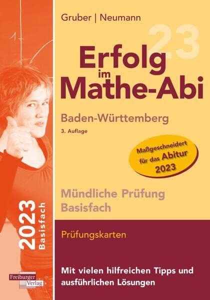Helmut Gruber - Erfolg im Mathe-Abi 2023 Mündliche Prüfung Basisfach Baden-Württemberg - Preis vom 30.09.2026 09:01:18 h