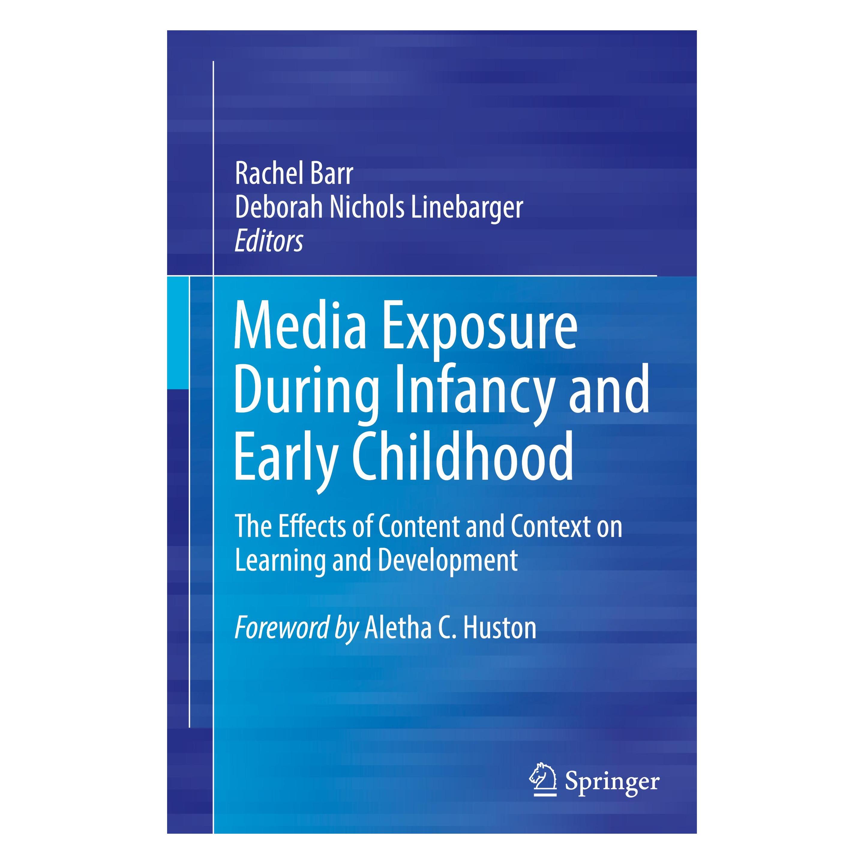 Springer Media Exposure During Infancy and Early Childhood (Englisch, Hardcover, Deborah Nichols Linebarger, Rachel Barr) (9783319451008)