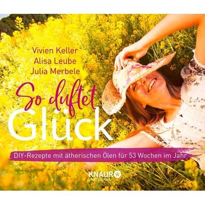 So duftet Glück - Kalender