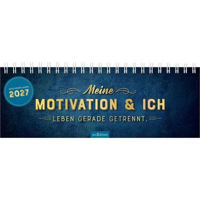 Tischkalender Meine Motivation & ich leben gerade getrennt. 2027
