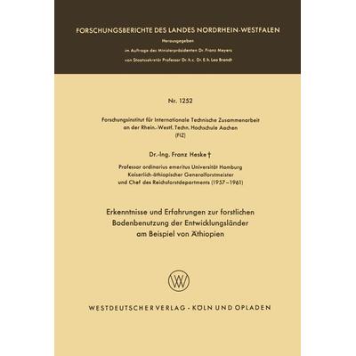 Erkenntnisse und Erfahrungen zur forstlichen Bodenbenutzung der Entwicklungsländer am Beispiel von Äthiopien, Taschenbuch von Franz Heske, VS Verlag