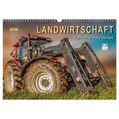 Landwirtschaft - Hightech und Handarbeit (Wandkalender 2026 DIN A3 quer), CALVENDO Monatskalender