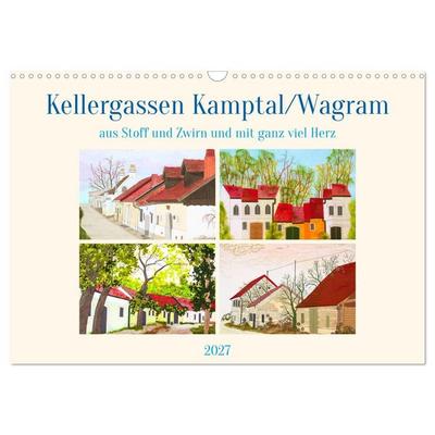 Wagramer Kellergassen (Wandkalender 2027 DIN A3 quer), CALVENDO Monatskalender