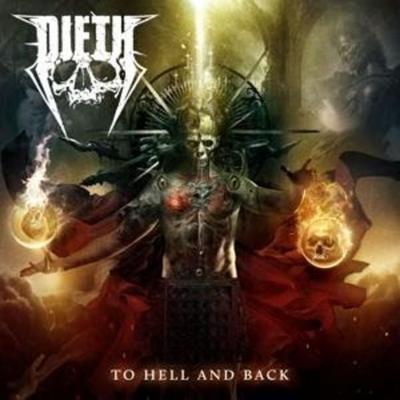 To Hell And Back - Dieth, CD